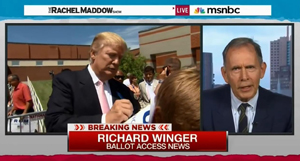 Photo: Richard Winger on MSNBC 8/11/2015 regarding Presidential
candidate Trump's option to run in a third party